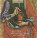 Cover: Das Lindenau-Museum Altenburg - Lindenau-Museum
