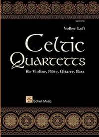 Enlarge image Cover: Celtic Quartetts - Schell, Felix