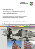 Cover: Der Vergangenheit vepflichtet, die Zukunft im Blick - Verlag PH.C.W. SCHMIDT bei Rudolph Druck