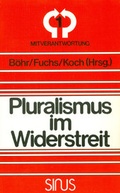 Cover: Pluralismus im Widerstreit - Sinus