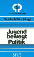 Cover: Jugend bewegt Politik - Sinus
