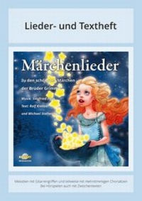 Abbildung von: Märchenlieder - Zu den schönsten Märchen der Brüder Grimm - ABAKUS Musik