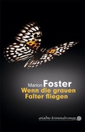 Cover: Wenn die grauen Falter fliegen - Argument Verlag mit Ariadne