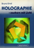 Cover: Holographie - zaubern mit Licht - Wittig, S