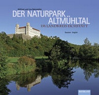 Abbildung von: Im Naturpark Altmühltal - Bayerland