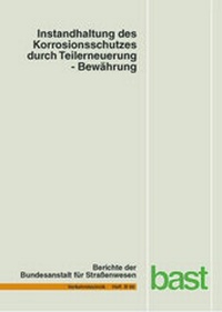 Abbildung von: Instandhaltung des Korrosionsschutzes durch Teilerneuerung - Bewährung - Fachverlag NW in Carl Ed. Schünemann KG
