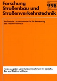 Abbildung von: Realistische Lastannahmen für die Bemessung des Straßenoberbaus - Fachverlag NW in Carl Ed. Schünemann KG