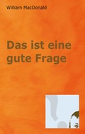 Cover: Das ist eine gute Frage - Christliche Literaturverbreitung