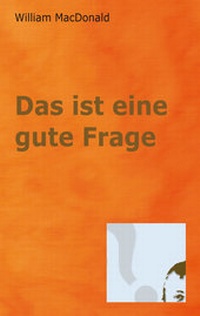 Enlarge image Cover: Das ist eine gute Frage - Christliche Literaturverbreitung