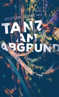 Cover: Tanz am Abgrund - Christliche Literaturverbreitung