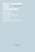 Cover: Das Singen der Schw&auml;ne - Edition Splitter