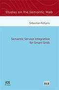 Cover: Semantic Service Integration for Smart Grids - Akademische Verlagsgesellschaft AKA