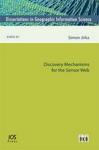 Enlarge image Cover: Discovery Mechanisms for the Sensor Web - Akademische Verlagsgesellschaft AKA