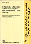 Cover: Mitleid und Mitgef&uuml;hl in der Neuen Literatur Chinas (1917-1942) - Engelhardt-Ng Verlag