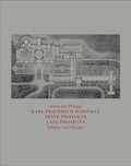 Cover: Karl Friedrich Schinkel: Sp&auml;te Projekte /Last Projects - Edition Axel Menges
