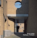 Cover: Ernst Gisel, Rathaus Fellbach - Edition Axel Menges