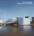 Cover: Alfredo Arribas, Seat-Pavillon, Wolfsburg - Edition Axel Menges