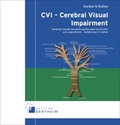 Cover: CVI - Cerebral Visual Impairment - edition bentheim