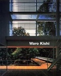 Cover: Waro Kishi - Buildings and Projects - Edition Axel Menges