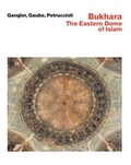 Cover: Bukhara - The Eastern Dome of Islam - Edition Axel Menges