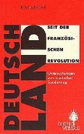 Cover: Deutschland seit der Franz&ouml;sischen Revolution - Distel