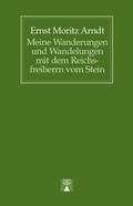 Cover: Meine Wanderungen und Wandelungen mit dem Reichsfreiherrn vom Stein - J. G. Hoof Verlag