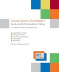 Cover: Gesund durch's Berufsleben - Soziale Innovation GmbH