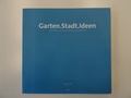 Cover: Garten. Stadt. Ideen - Edition Dialer