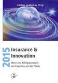 Cover: Insurance & Innovation 2015 - VVW Verlag Versicherungswirtschaft