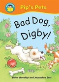 Cover: Start Reading: Pip's Pets: Bad Dog, Digby! - Wayland
