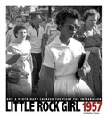 Cover: Captured History Little Rock Girl 1957 How a Photograph Changed the Fight for Integration - Compass Point Books