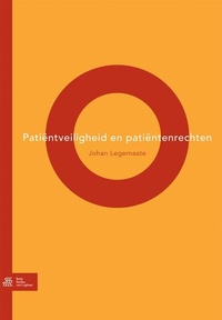 Abbildung von: Patiëntveiligheid en patiëntenrechten - Bohn,Scheltema & Holkema,The Netherlands