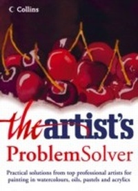 Abbildung von: The Artist's Problem Solver - Collins