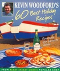 Bild: Kevin Woodford's 60 Best Holiday Recipes - Collins