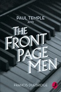 Cover: Paul Temple and the Front Page Men - Collins Crime Club