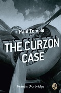 Cover: Paul Temple and the Curzon Case - Collins Crime Club