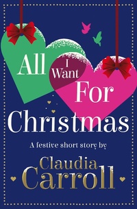 Enlarge image Cover: All I Want For Christmas - AVON, a division of HarperCollins Publishers Ltd
