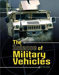 Enlarge image Cover: Science of Military Vehicles - Compass Point Books