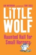 Cover: Little Wolf's Haunted Hall for Small Horrors - HarperCollins