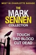Cover: The Mark Sennen Collection (DI Charlotte Savage 1 - 3) - AVON, a division of HarperCollins Publishers Ltd