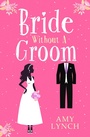 Cover: Bride without a Groom - HarperCollins