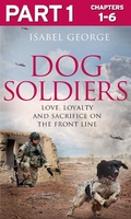 Cover: Dog Soldiers: Part 1 of 3 - HarperCollins