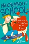 Cover: Muckabout School - HarperCollins