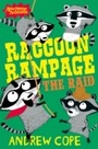 Cover: Raccoon Rampage - The Raid - HarperCollins