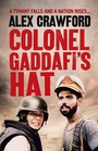 Cover: Colonel Gaddafi's Hat - Collins