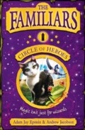 Cover: The Familiars: Circle of Heroes - HarperCollins