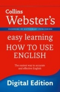 Enlarge image Cover: Webster's Easy Learning How to use English - Collins
