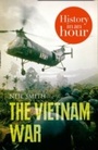 Cover: The Vietnam War: History in an Hour - HarperPress
