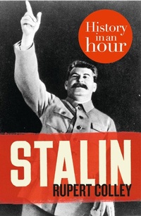 Enlarge image Cover: Stalin: History in an Hour - HarperPress