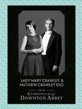 Cover: Lady Mary Crawley and Matthew Crawley Esq. - Collins